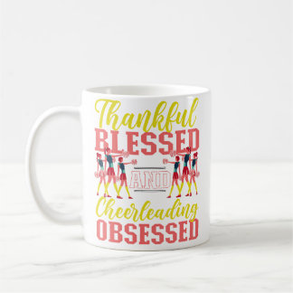 Cheer Cheerleading Thankful Blessed And Cheerleadi Coffee Mug