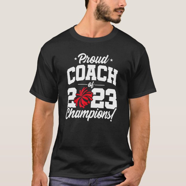 Cheer Coach  Champions 2023  School Cheerleading C T-Shirt (Front)