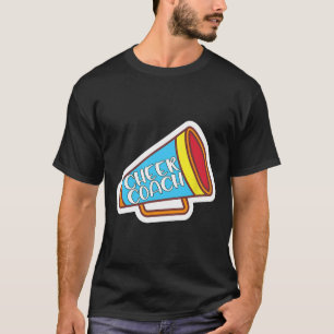 Cheer Coach Cheerleader Cheerleading T-Shirt
