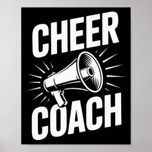Cheer Coach Cheerleading Squad Motivator Practice Poster