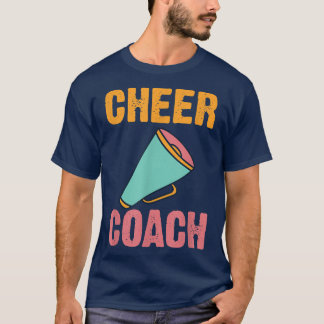 Cheer Coach Cheerleading  T-Shirt