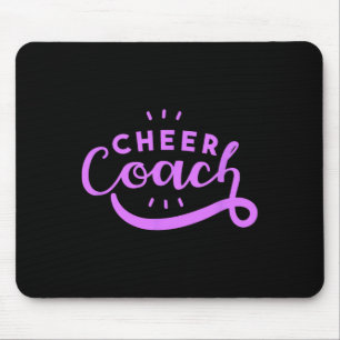 Cheer Coach - Funny Cheerleading Coach Mouse Pad
