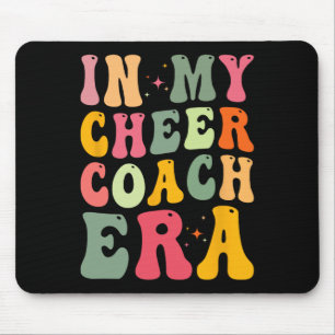 Cheer Coach Quote - In My Cheer Coach Era - Groovy Mouse Pad