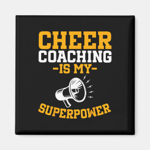 Cheer Coaching Is My Superpower - Cheerleader Chee Magnet