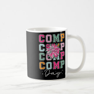 Cheer Comp Day Cheerleader Competition Day Cheerle Coffee Mug