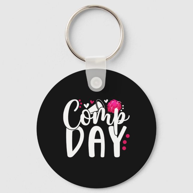 Cheer Comp Day Cheerleader Competition Day Cheerle Key Ring (Front)