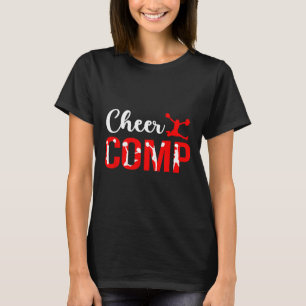 Cheer Comp Day Cheerleader Competition Day Cheerle T-Shirt