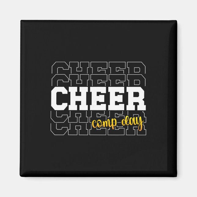Cheer Comp Day Cheerleading Competition Day Cheerl Magnet (Front)