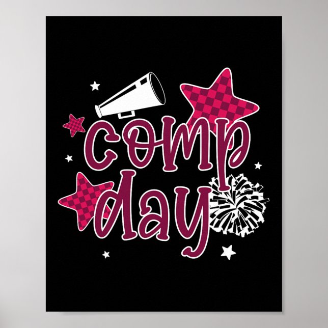 Cheer Comp Day Cheerleading Competition Day Cheerl Poster (Front)