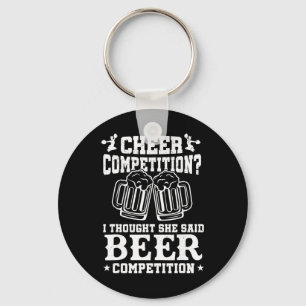 Cheer Competition Beer Funny Cheerleader Mum Dad C Key Ring