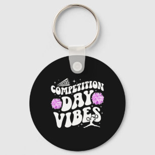 Cheer Competition Day Vibes Cheer Comp Day Cheerle Key Ring