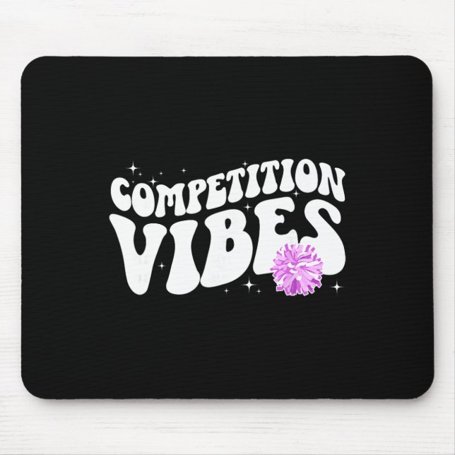 Cheer Competition Day Vibes Cheerleading Comp Day  Mouse Pad (Front)