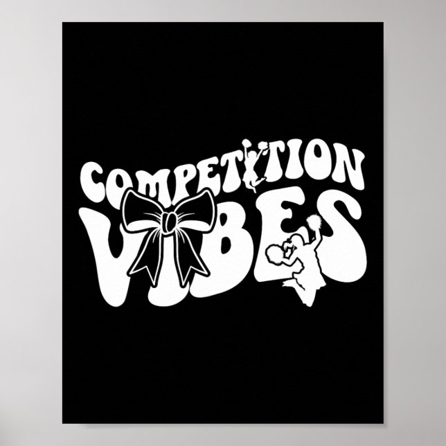 Cheer Competition Day Vibes Cheerleading Comp Day  Poster (Front)