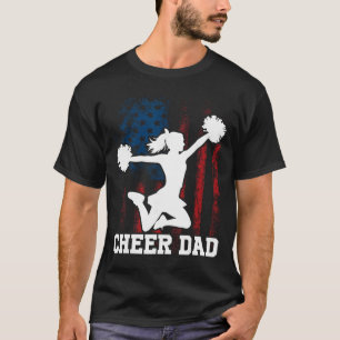 Cheer Dad American Flag Cheerleader Rebel Cheerlea T-Shirt
