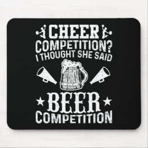 Cheer Dad Cheerleader Beer Competition Cheer Squad Mouse Pad