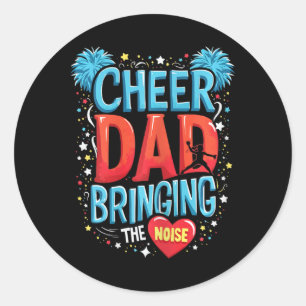 Cheer Dad Cheerleader Cheer Squad Cheerleading _1 Classic Round Sticker