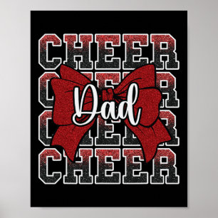 Cheer Dad Daddy Bow Sport Cheerleader Cheerleading Poster