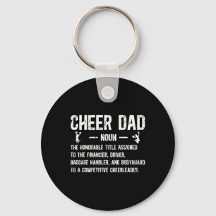 Cheer Dad Definition Cheerleading Dad Of A Cheerle Key Ring