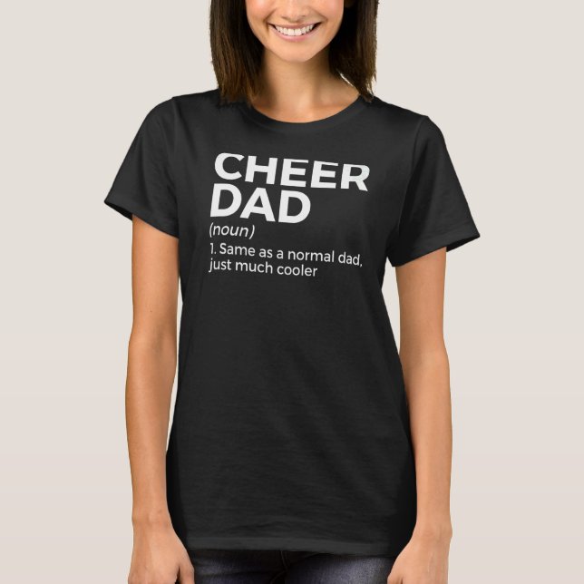 Cheer Dad Definition Cheerleading T-Shirt (Front)