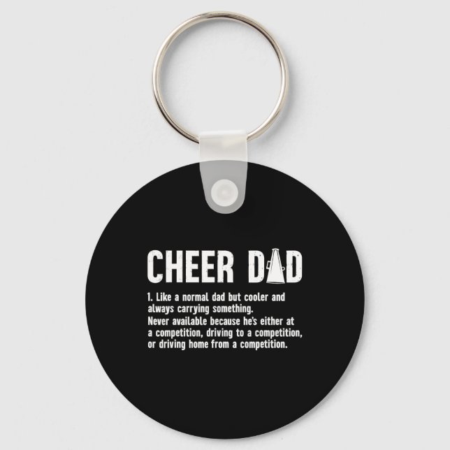 Cheer Dad Definition Dad Of A Cheerleader Father  Key Ring (Front)