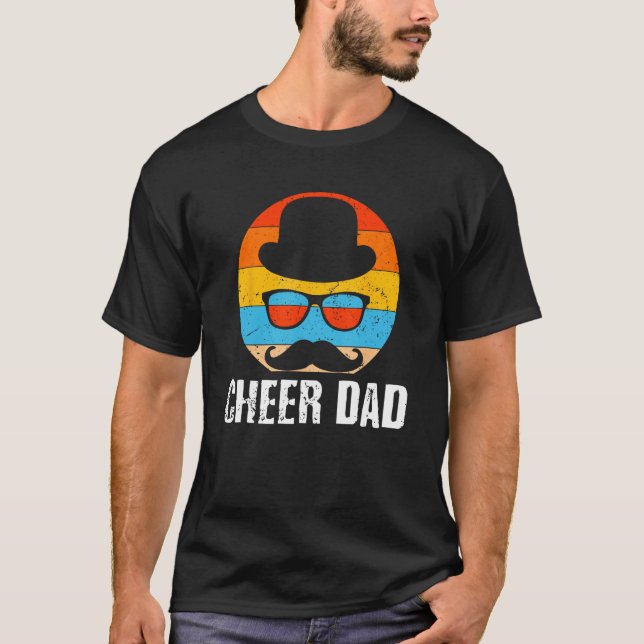 Cheer Dad Fathers Day Cheerleading Parents Cheerle T-Shirt (Front)