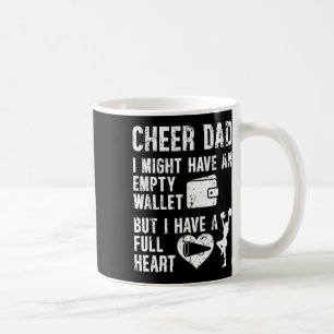 Cheer Dad Full Heart Cheerleader Dad Cheerleading Coffee Mug