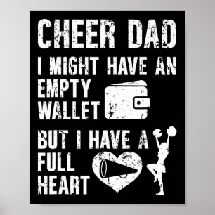 Cheer Dad Full Heart Cheerleader Dad Cheerleading Poster