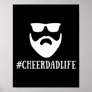 Cheer Dad Life Cheerleading Funny Bearded  Poster