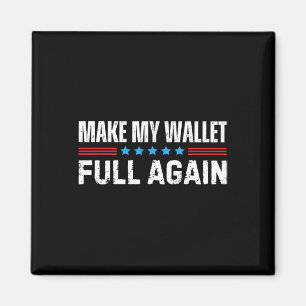 Cheer Dad Make My Wallet Full Again Cheerleading Magnet