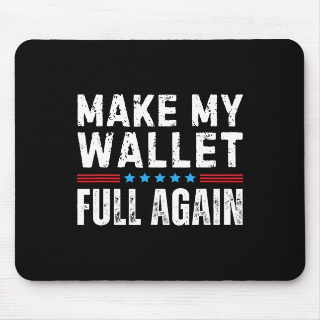 Cheer Dad Make My Wallet Full Again Cheerleading _ Mouse Pad (Front)