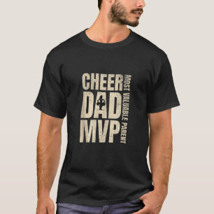 Cheer Dad MVP Cheerleading Father s Day Cheerleade T-Shirt