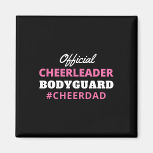 Cheer Dad Pink Official Cheerleading Bodyguard Magnet