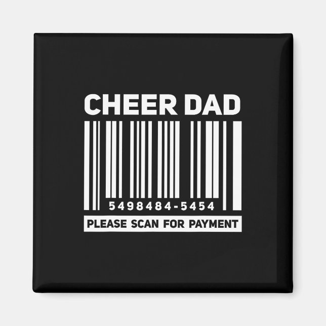 Cheer Dad Scan For Payment Funny Rcode Cheerleadin Magnet (Front)