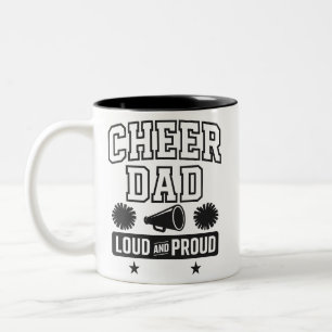 Cheer Dad Shirt Loud and Proud Cheerleading  Two-Tone Coffee Mug