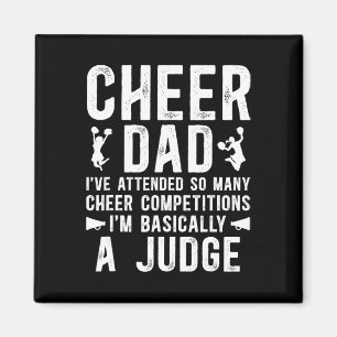 Cheer Dad Sically A Judge Dad Of A Cheerleader Fat Magnet