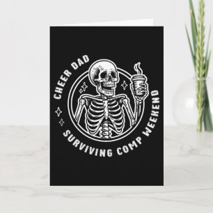Cheer Dad Surviving Comp Weekend Cheerleading Fath Card