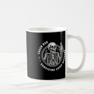 Cheer Dad Surviving Comp Weekend Cheerleading Fath Coffee Mug