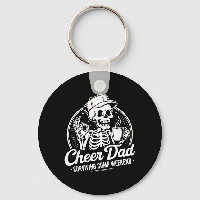 Cheer Dad Surviving Comp Weekend Fathers Day Key Ring (Front)