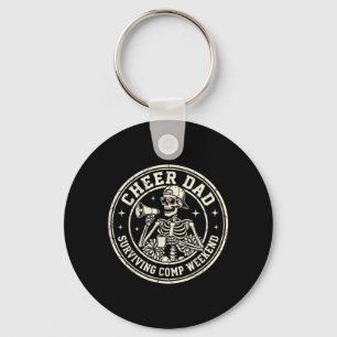 Cheer Dad Surviving Comp Weekend Funny Fathers Day Key Ring
