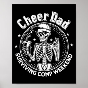 Cheer dad surviving comp weekend skeleton coffee poster