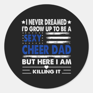 Cheer Dad Us Flag Cheerleading Cheerleader Father Classic Round Sticker