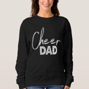 Cheer Dad  Women  Mothers Day Party Sweatshirt