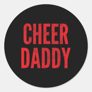 Cheer Daddy Cheerleading Dad Red Matching Parents Classic Round Sticker