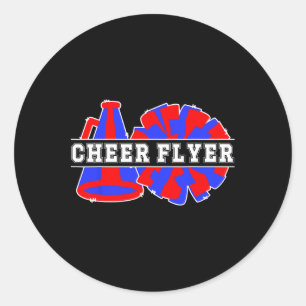 Cheer Flyer Cheerleading Flyer Cheerleader Flyer  Classic Round Sticker