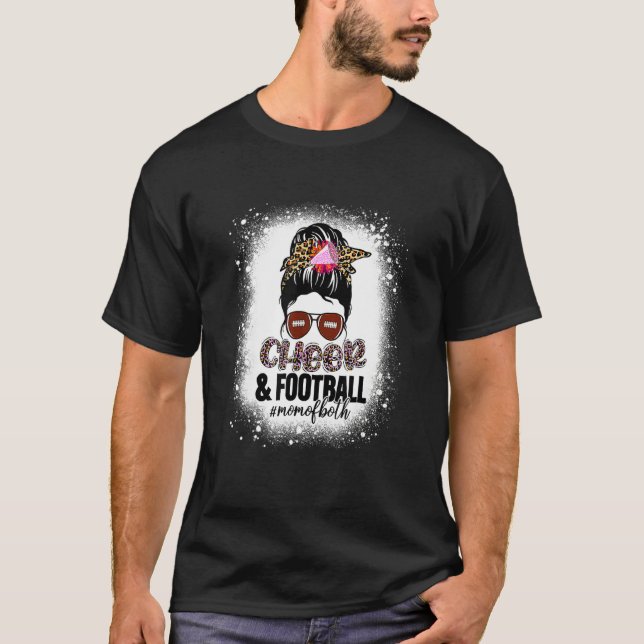 Cheer Football Cheerleading Mom Of Both Messy Hair T-Shirt (Front)