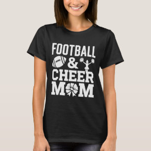 Cheer Footll Cheerleading Mum Of Both Messy Hair B T-Shirt