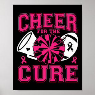 Cheer For The Cure Breast Cancer Awareness Pink Ri Poster