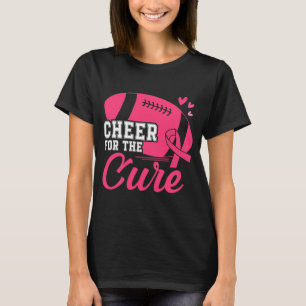 Cheer For The Cure Pink Ribbon Football Breast T-Shirt