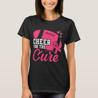 Cheer For The Cure Pink Ribbon Football Breast T-Shirt