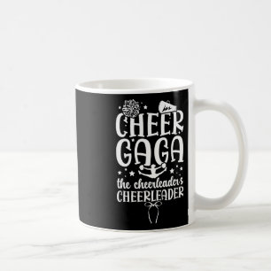 Cheer Gaga Of A Cheerleader Gaga Proud Cheerleadin Coffee Mug